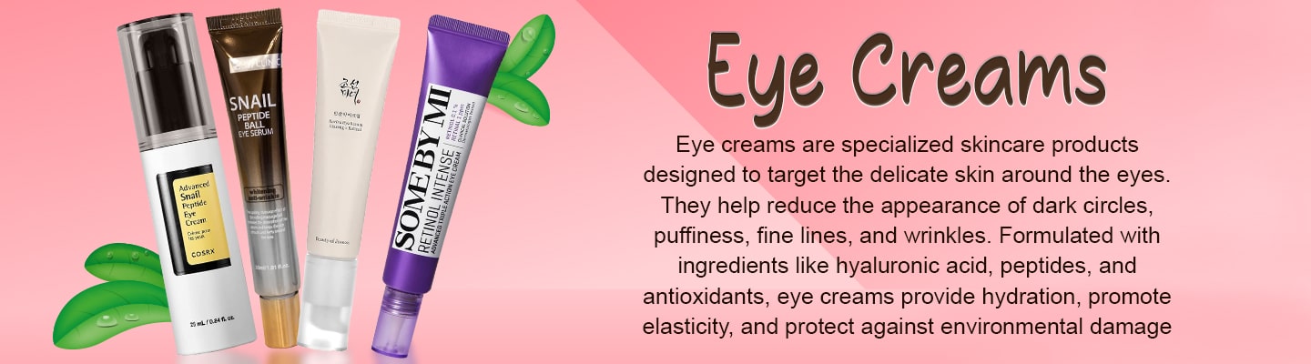 Eye Creams